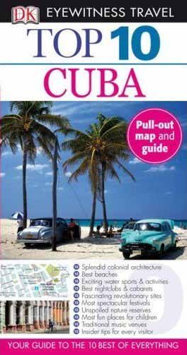 
Old American Cars in front of beach - Top 10 Cuba (DK Eyewitness Travel) book cover
